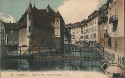 Palais de l'Ile (Old Prisons) on Canal, Annecy Postcard