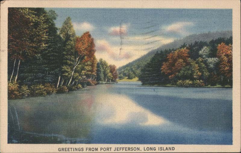Greetings from Port Jefferson, Long Island New York