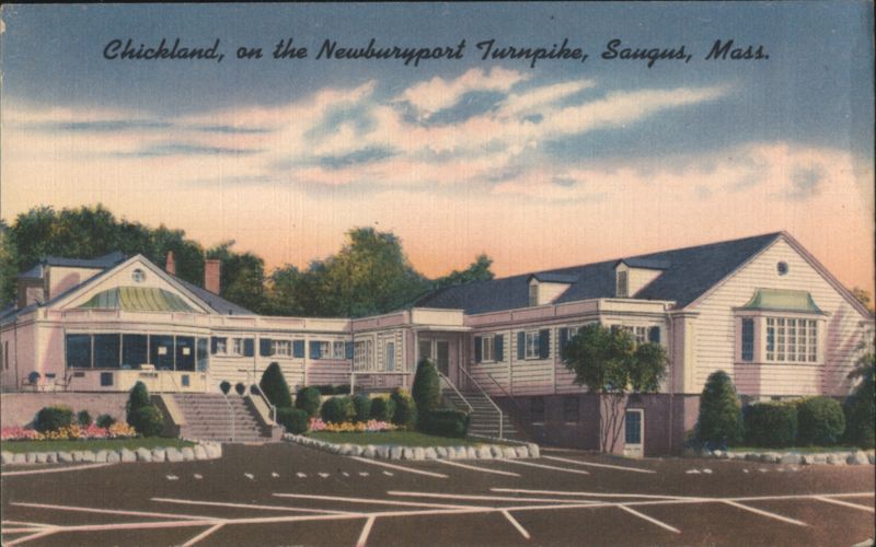 Chickland Restaurant on Newburyport Turnpike, Saugus, Mass. Massachusetts