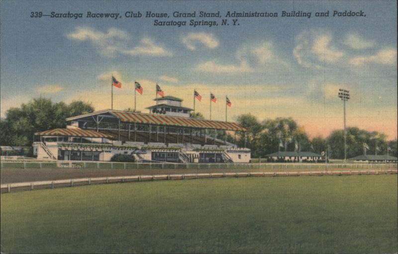 Saratoga Raceway, Club House, Grand Stand, Paddock Saratoga Springs New York