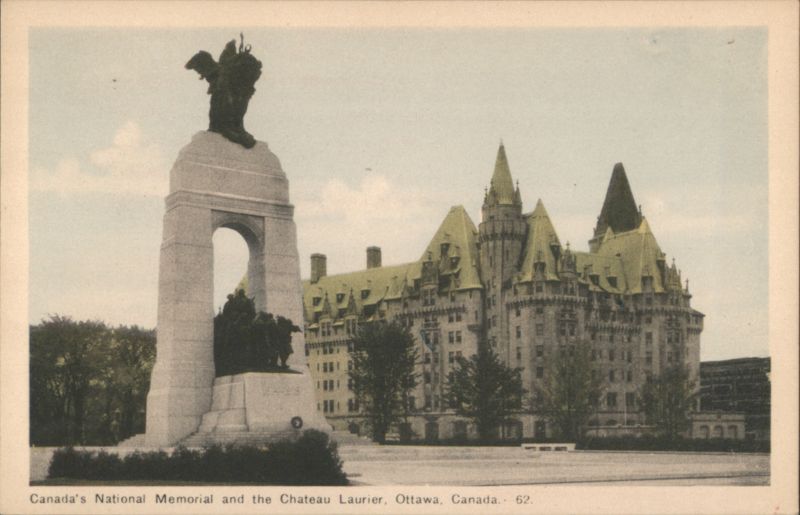 Canada's National Memorial & Chateau Laurier Ottawa