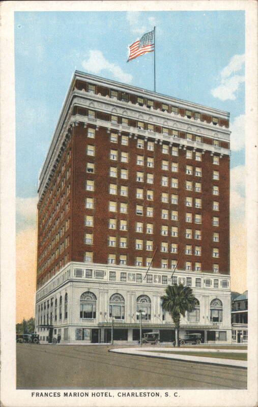 Frances Marion Hotel, Charleston, SC South Carolina