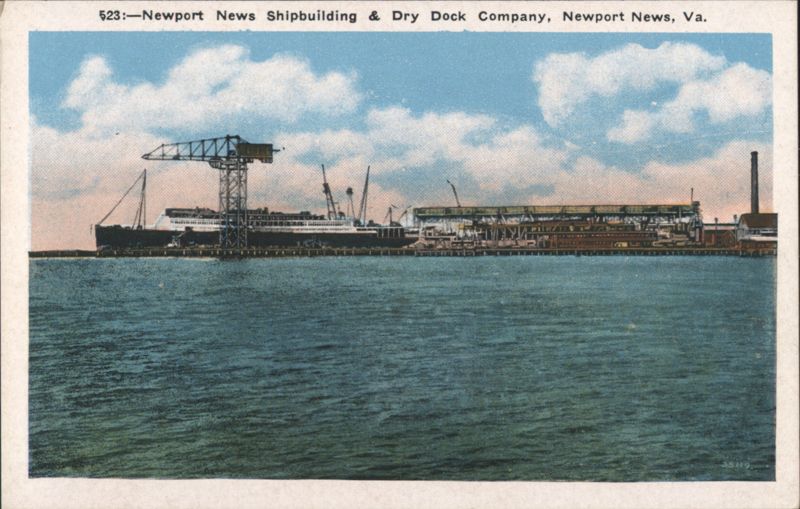 Newport News Shipbuilding & Dry Dock Company Virginia