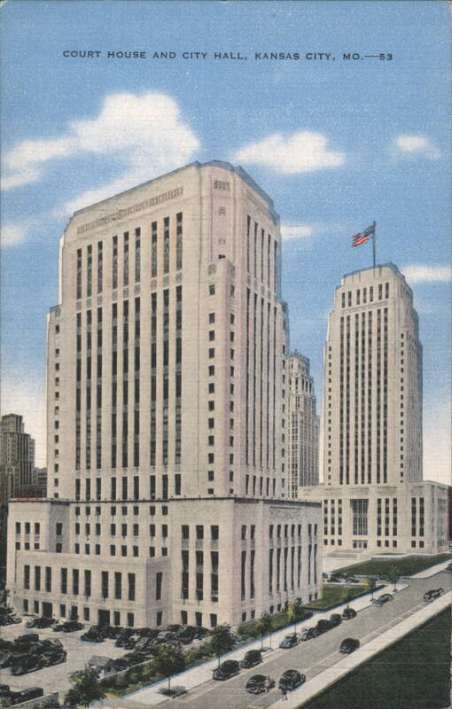 Court House and City Hall, Kansas City, MO. Missouri