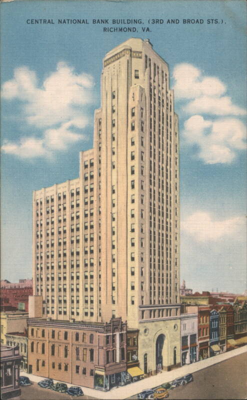 Central National Bank Building, 3rd & Broad Sts. Richmond Virginia