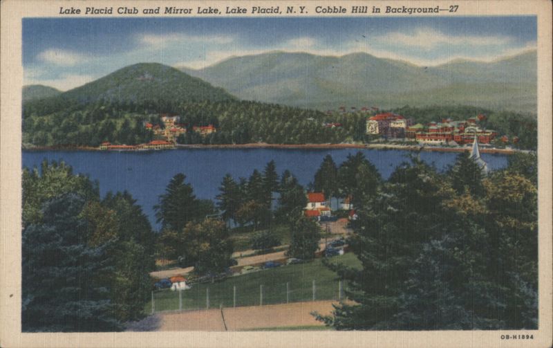 Lake Placid Club and Mirror Lake, Cobble Hill in Background New York