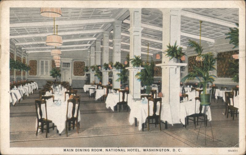 Main Dining Room, National Hotel Washington District of Columbia