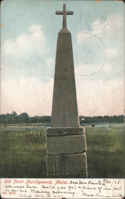 Old Point Norridgewock, Maine - Stone Monument with Cross
