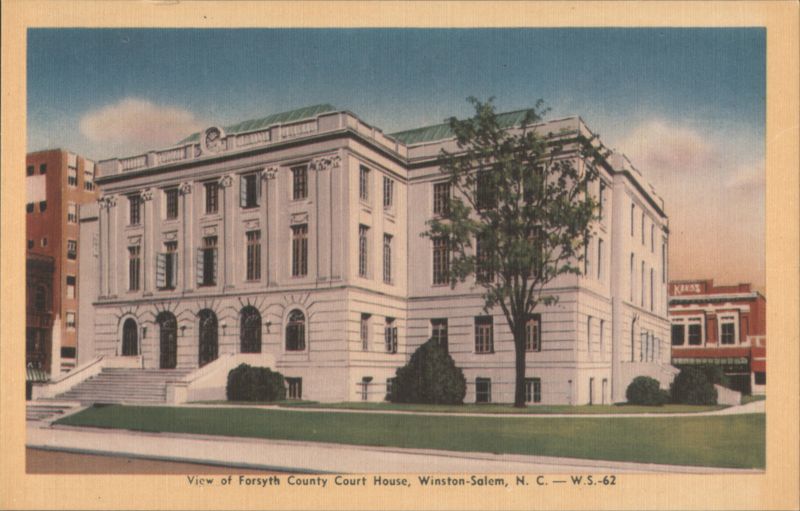 Forsyth County Court House, Winston-Salem North Carolina