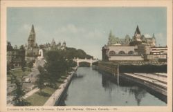 Entrance to Ottawa by Driveway, Canal and Railway Postcard