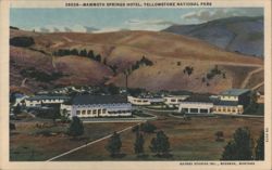 Mammoth Springs Hotel, Yellowstone National Park Postcard