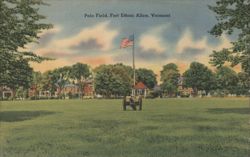 Polo Field, Fort Ethan Allen, Vermont Postcard