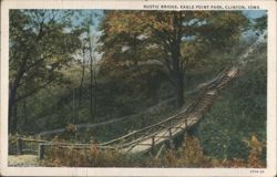 Rustic Bridge, Eagle Point Park Postcard