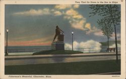 Fisherman's Memorial, "They That Go Down to the Sea in Ships" Postcard