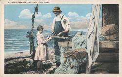 Helping Grandpa Mending Fishing Nets, Provincetown, MA Postcard