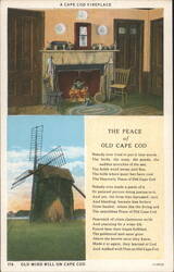 Cape Cod Fireplace, Old Windmill, 'The Peace of Old Cape Cod' Poem Postcard