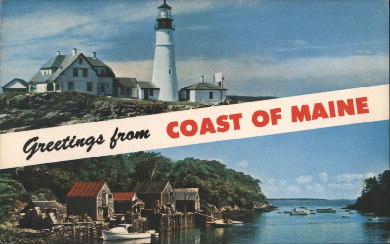 Greetings from Coast of Maine, Portland Head Light