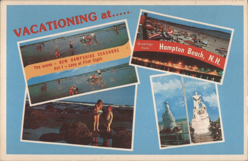 VACATIONING at Hampton Beach, NH Seashore Scenes New Hampshire