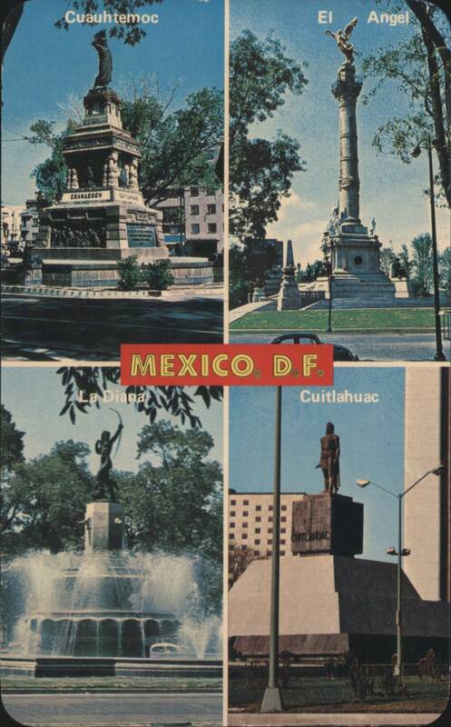 Mexico D.F. Cuauhtemoc, El Angel, Diana Fountain, Cuitlahuac Monuments Mexico City