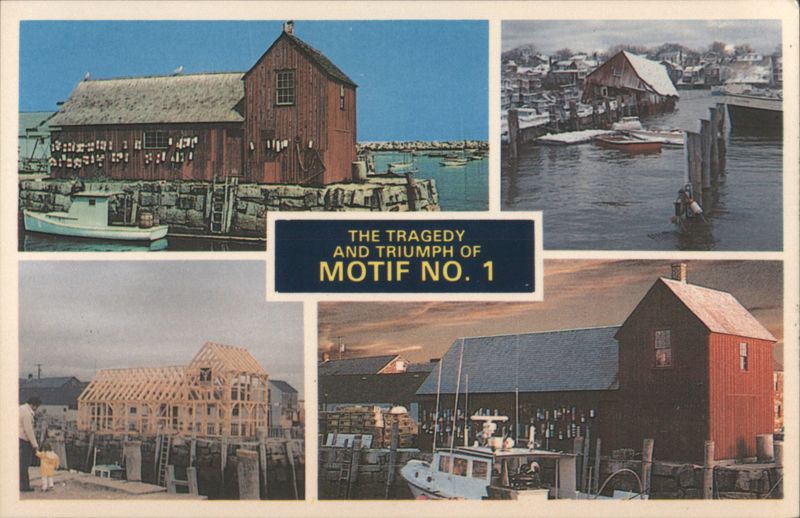 Motif No. 1, Rockport, MA: Tragedy and Triumph Massachusetts