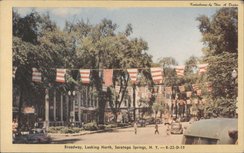Broadway, Looking North Saratoga Springs New York Thos. A. Dexter