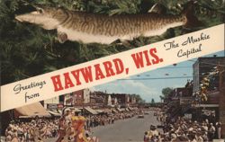 Muskie Capital of the World, Main Street Parade, Hayward, WI Postcard
