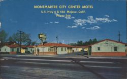 Montmartre City Center Motel, Mojave, CA Postcard