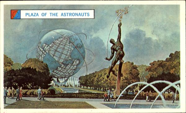 The Plaza Of The Astronauts 1964 NY Worlds Fair