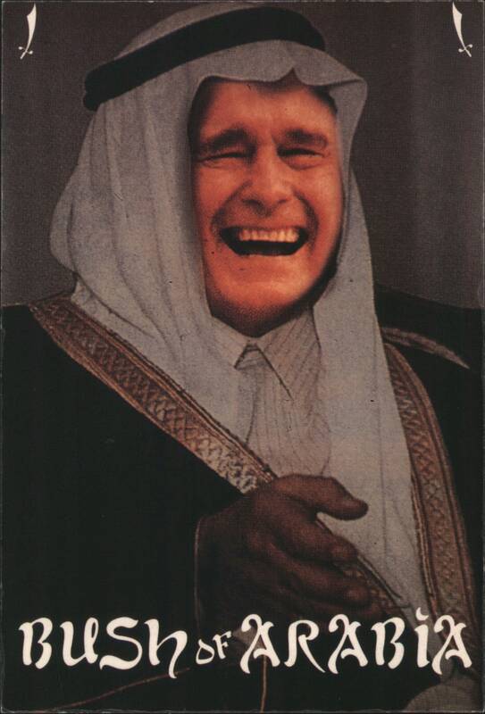 Bush of Arabia George H.W. Bush Laughing in Arab Attire