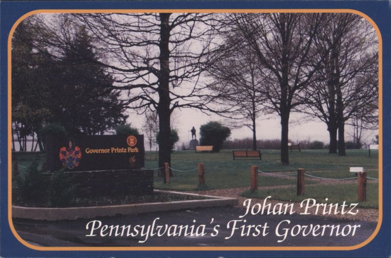 Governor Printz Park, Johan Printz Pennsylvania's First Governor Essington