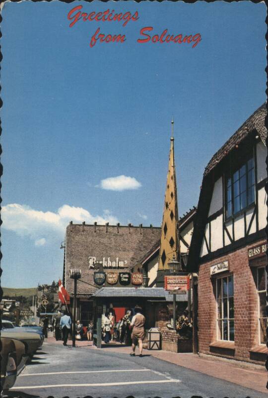 Greetings from Solvang, Danish Town Street Scene California