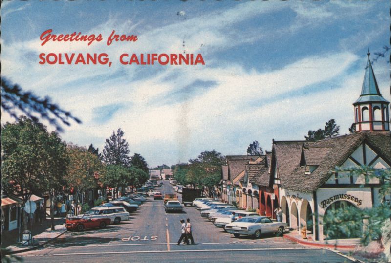 Greetings from Solvang, California