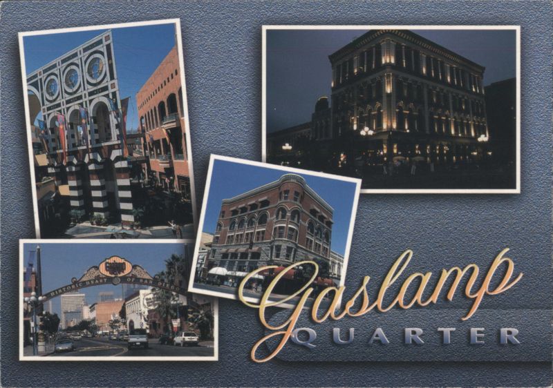 Gaslamp Quarter, Historic Heart of San Diego California