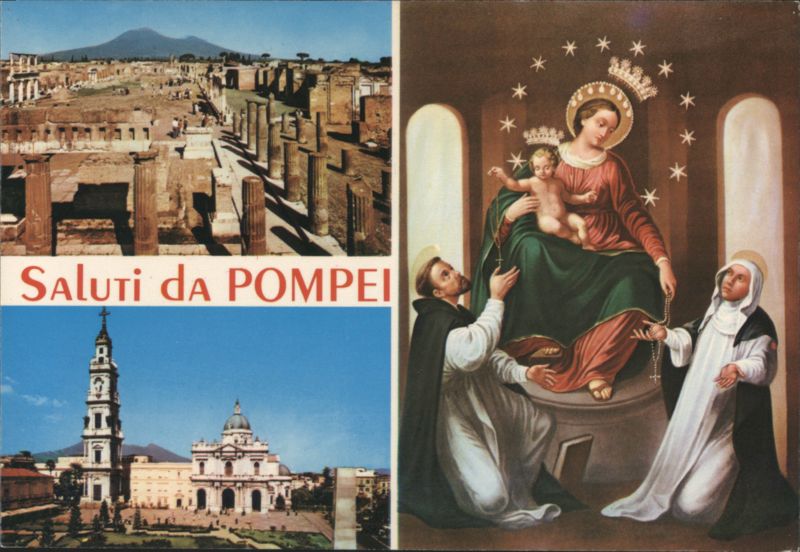 Saluti da Pompei: Ruins, Sanctuary, Madonna & Child Pompeii Italy