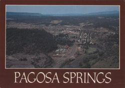 Pagosa Springs, Colorado Aerial View Postcard