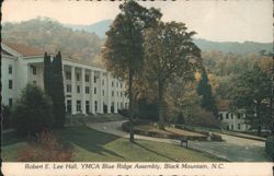 Robert E. Lee Hall, YMCA Blue Ridge Assembly Postcard