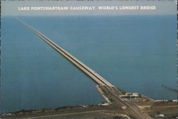 Lake Pontchartrain Causeway, World's Longest Bridge Postcard