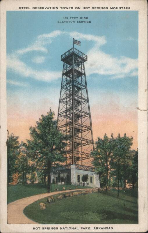 Steel Observation Tower, Hot Springs Mountain Arkansas