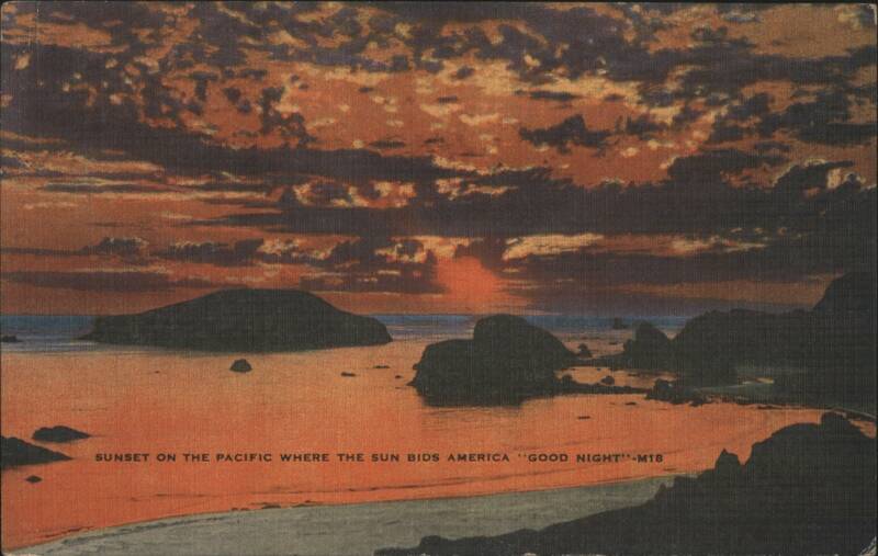 Sunset on the Pacific Where the Sun Bids America 'Good Night!'