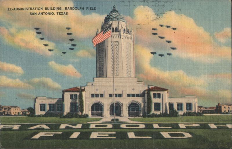 Randolph Field Administration Building, San Antonio Texas
