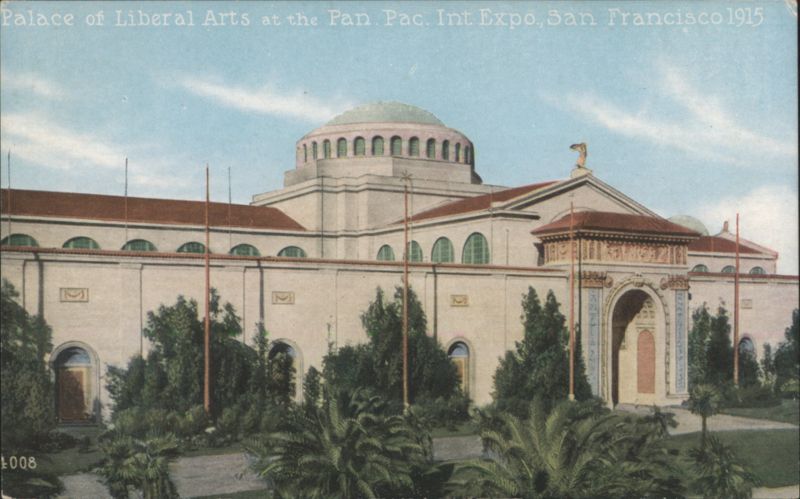 Palace of Liberal Arts, Pan-Pacific Int. Expo, San Francisco California