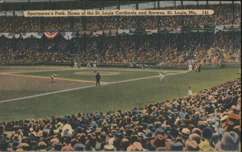Sportsman's Park, Home of St. Louis Cardinals and Browns Missouri