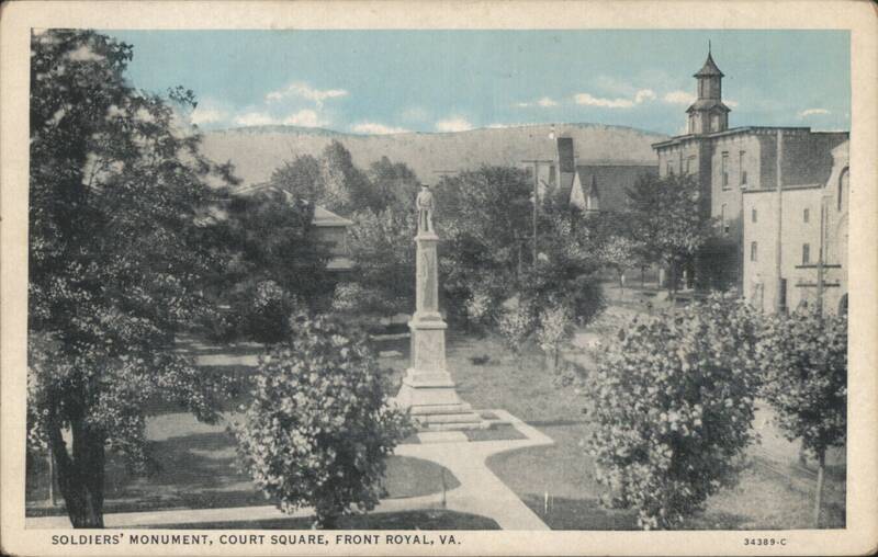 Soldiers' Monument, Court Square Front Royal Virginia