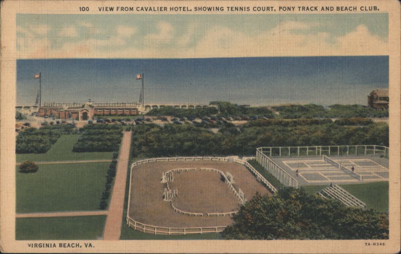 View from Cavalier Hotel, Tennis Court, Pony Track, Beach Club Virginia Beach