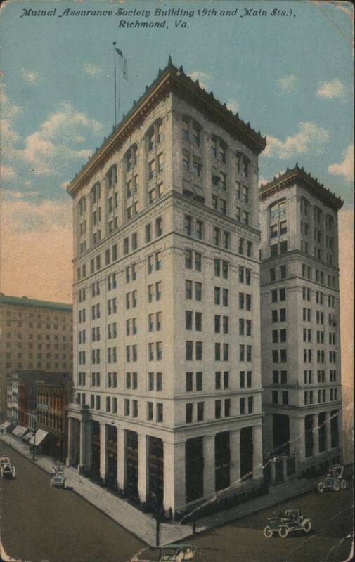 Mutual Assurance Society Building, 9th and Main Sts. Richmond Virginia