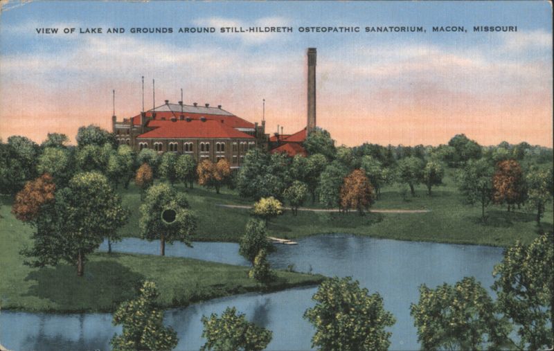 Still-Hildreth Osteopathic Sanatorium, Lake & Grounds Macon Missouri