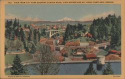 View from City Park, Canyon Road, Vista Bridge, Mt. Hood Postcard