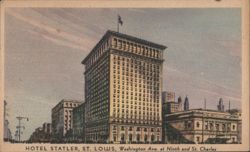 Hotel Statler, St. Louis, Washington Ave. at Ninth & St. Charles Postcard
