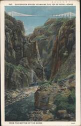 Royal Gorge Suspension Bridge, From Bottom of Gorge Postcard