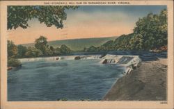 Stonewall Mill Dam on Shenandoah River, Virginia Postcard